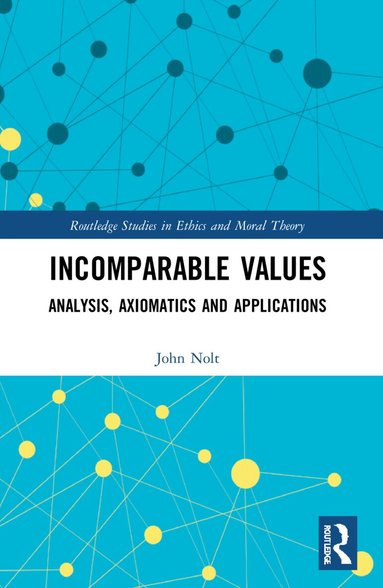 John Nolt - Incomparable Values, Häftad