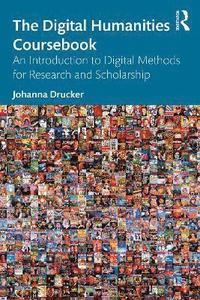 bokomslag The Digital Humanities Coursebook