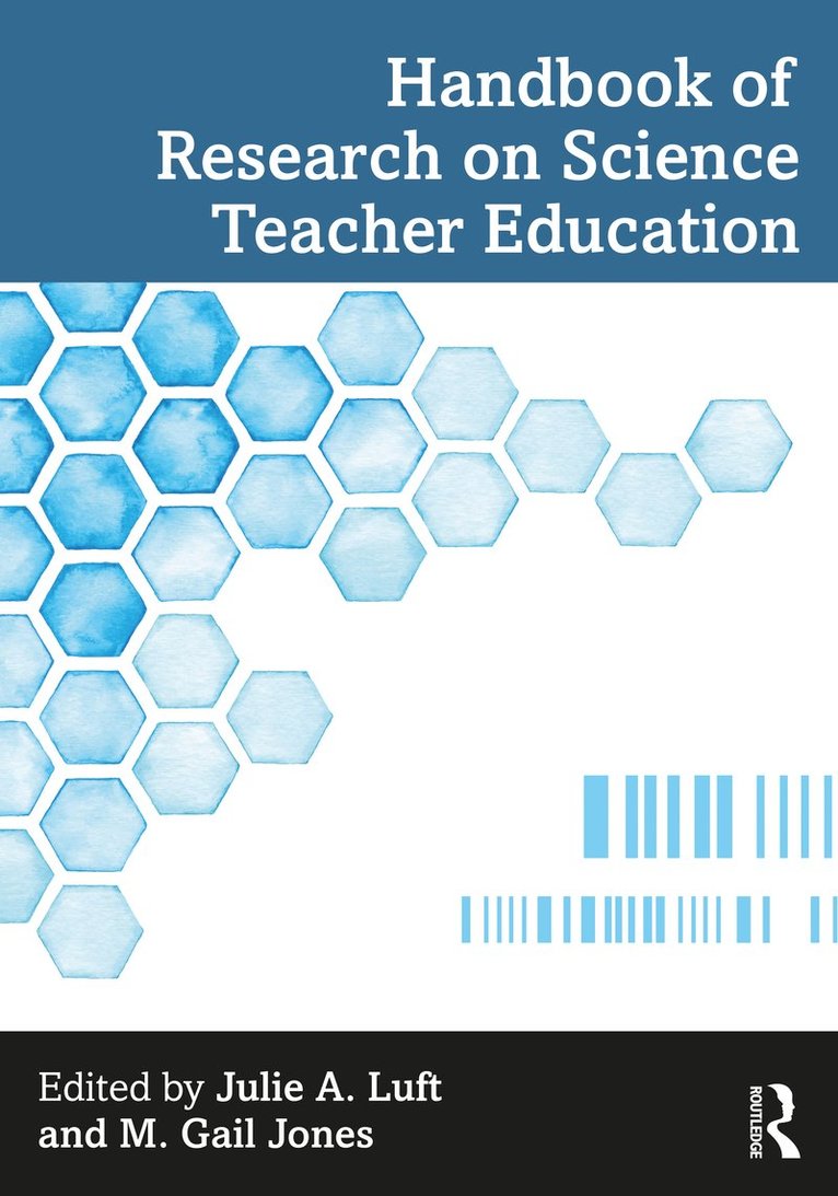 Julie A. Luft, M. Gail Jones, USA.) Luft, Julie A. (University of Georgia, USA.) Jones, M. Gail (North Carolina State University - Handbook of Research on Science Teacher Education, Häftad