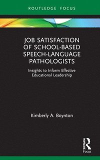 bokomslag Job Satisfaction of School-Based Speech-Language Pathologists