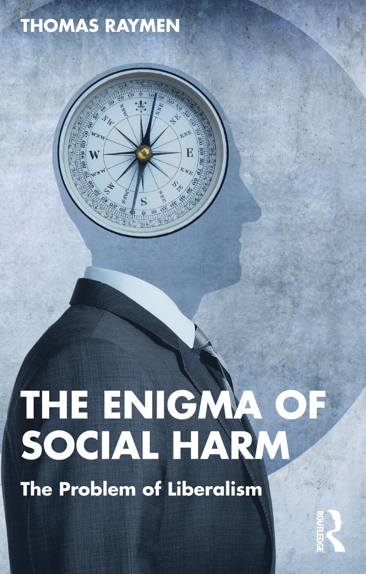 Thomas Raymen - Enigma of Social Harm, Häftad