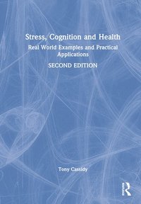bokomslag Stress, Cognition and Health
