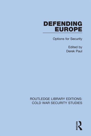 Derek Paul - Defending Europe, Inbunden