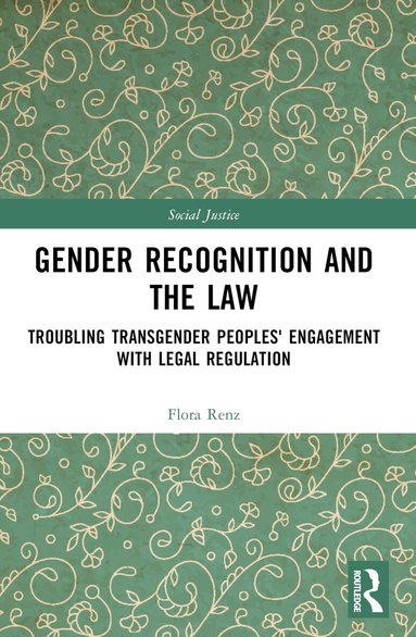 Flora Renz - Gender Recognition and the Law, Häftad