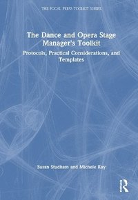 bokomslag The Dance and Opera Stage Manager's Toolkit