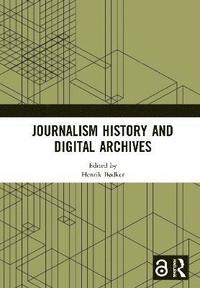 bokomslag Journalism History and Digital Archives