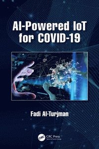 bokomslag AI-Powered IoT for COVID-19