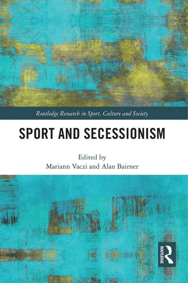 bokomslag Sport and Secessionism