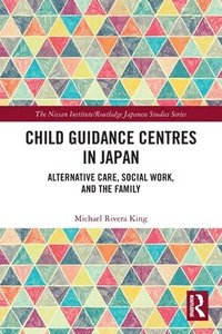 bokomslag Child Guidance Centres in Japan