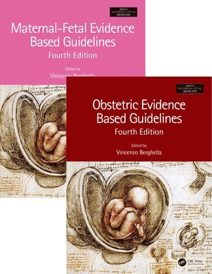 Maternal-Fetal and Obstetric Evidence Based Guidelines, Two Volume Set, Fourth Edition 1