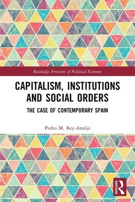 bokomslag Capitalism, Institutions and Social Orders