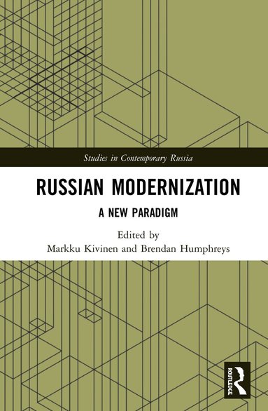 Markku Kivinen, Brendan G. Humphreys - Russian Modernization, Inbunden