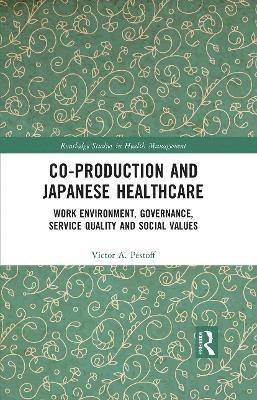 bokomslag Co-production and Japanese Healthcare