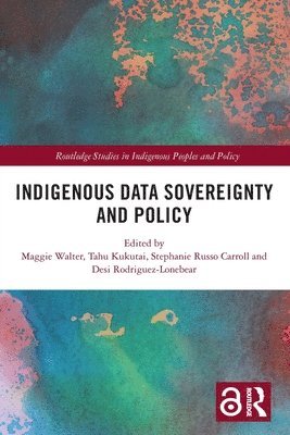 Indigenous Data Sovereignty and Policy 1