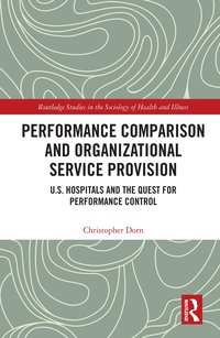 bokomslag Performance Comparison and Organizational Service Provision