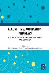 bokomslag Algorithms, Automation, and News