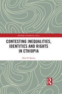 bokomslag Contesting Inequalities, Identities and Rights in Ethiopia
