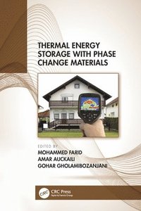 bokomslag Thermal Energy Storage with Phase Change Materials