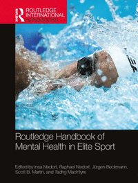 bokomslag Routledge Handbook of Mental Health in Elite Sport