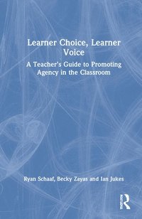 bokomslag Learner Choice, Learner Voice