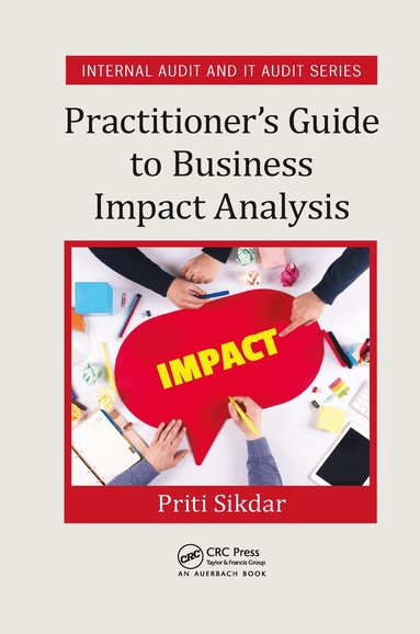Priti Sikdar - Practitioner's Guide to Business Impact Analysis, Häftad