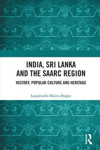 bokomslag India, Sri Lanka and the SAARC Region