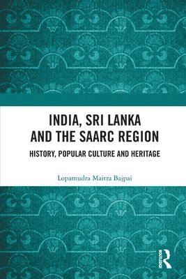 India, Sri Lanka and the SAARC Region 1