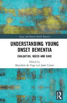 Understanding Young Onset Dementia 1