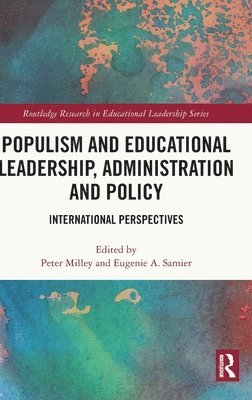 Populism and Educational Leadership, Administration and Policy 1