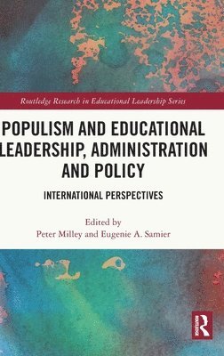 Populism and Educational Leadership, Administration and Policy