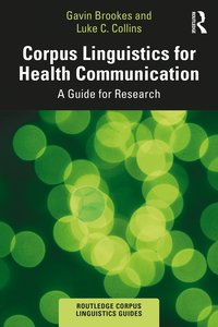 bokomslag Corpus Linguistics for Health Communication