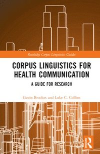 bokomslag Corpus Linguistics for Health Communication