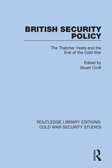 Stuart Croft - British Security Policy, Häftad