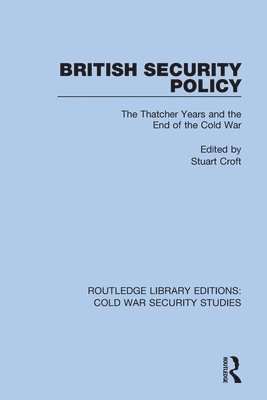 bokomslag British Security Policy