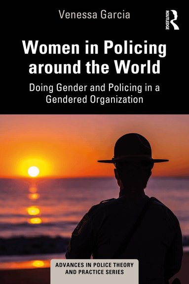 Venessa Garcia - Women in Policing around the World, Häftad