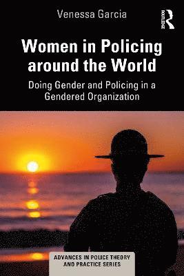 Venessa Garcia - Women in Policing around the World, Häftad