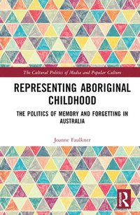 bokomslag Representing Aboriginal Childhood