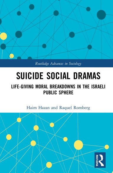 bokomslag Suicide Social Dramas