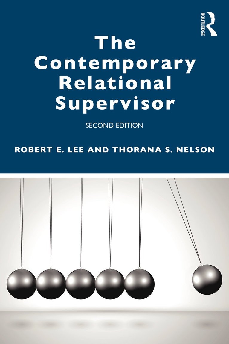 The Contemporary Relational Supervisor 2nd edition 1