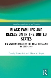 bokomslag Black Families and Recession in the United States