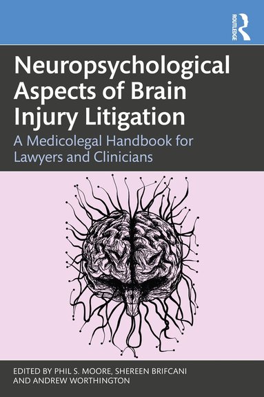 bokomslag Neuropsychological Aspects of Brain Injury Litigation