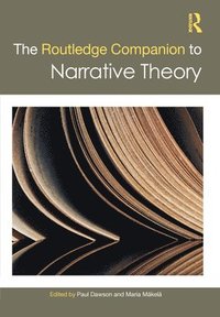 bokomslag The Routledge Companion to Narrative Theory