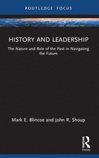 bokomslag History and Leadership