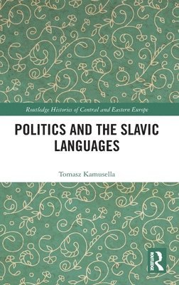 Politics and the Slavic Languages 1