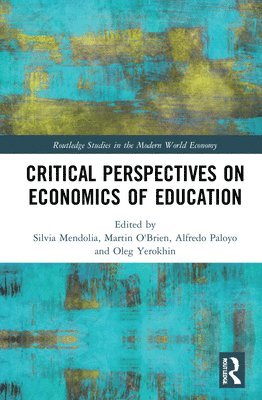 Critical Perspectives on Economics of Education 1