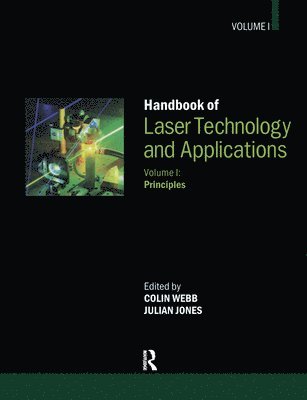 Colin Webb, Julian D C Jones, Julian D. C. Jones - Handbook of Laser Technology and Applications, Häftad