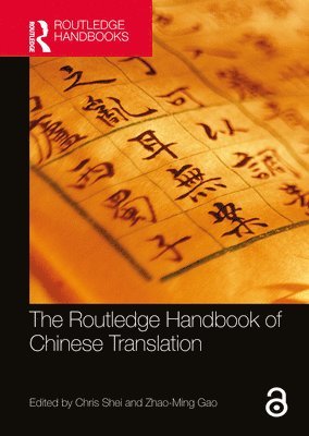 The Routledge Handbook of Chinese Translation 1