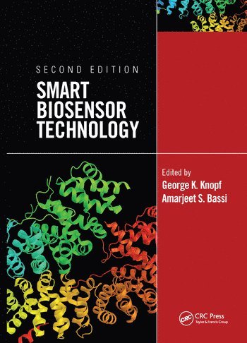 Amarjeet S. Bassi, George Knopf, Canada) Bassi, Amarjeet S. (The University of Western Ontario, London, Canada) Knopf, George (University of Western Ontario - Smart Biosensor Technology, Häftad