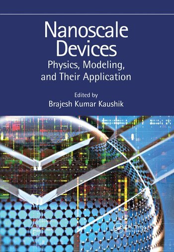 Brajesh Kumar Kaushik - Nanoscale Devices, Häftad