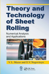 bokomslag Theory and Technology of Sheet Rolling